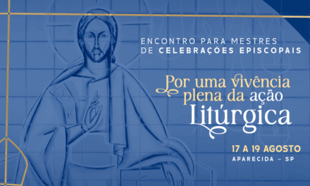 COMISSÃO PARA A LITURGIA APOIA ENCONTRO COM MESTRES DE CELEBRAÇÕES EPISCOPAIS DA ASSOCIAÇÃO DOS LITURGISTAS DO BRASIL