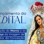 ARQUIDIOCESE DE SANTARÉM ABRE EDITAL PARA ESCOLHADO DO DOADOR DO MANTO DA PADROEIRA PARA O CÍRIO 2026