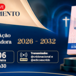 CNBB LANÇA NOVAS DIRETRIZES GERAIS DA AÇÃO EVANGELIZADORA DA IGREJA NO BRASIL PARA O PERÍODO 2026-2032