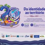 ARTICULAÇÃO NACIONAL DAS PESCADORAS CELEBRA 20 ANOS DE LUTA COM ENCONTRO EM RECIFE