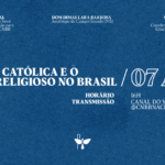 COMISSÃO PARA A CULTURA E A EDUCAÇÃO DA CNBB PROMOVE LIVE “A IGREJA CATÓLICA E O ENSINO RELIGIOSO NO BRASIL”