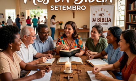 Mês da Bíblia: a palavra que nos ensina a viver como irmãos