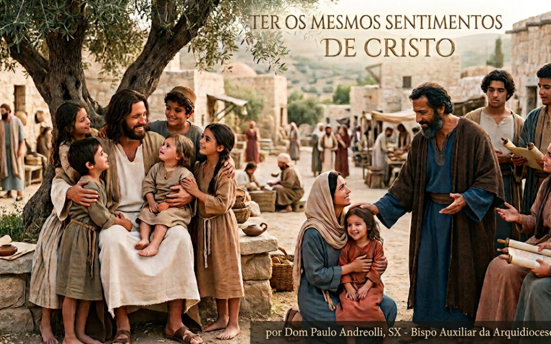 Ter os mesmos sentimentos de Cristo