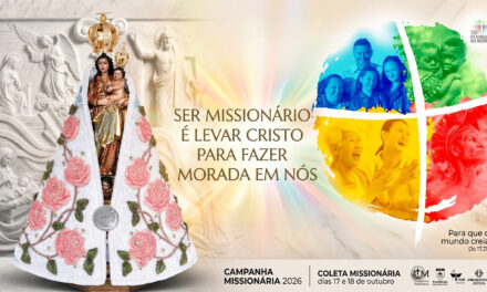 Ser missionário é levar Cristo para fazer morada em nós
